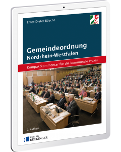 Gemeindeordnung für das Land Nordrhein-Westfalen – Kompaktkommentar für die kommunale Praxis (Digital)